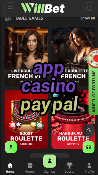 App Casino PayPal - PayPal Casino Apps-casinoorder.vip